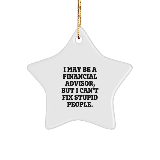 Funny Financial Advisor Star Ornament Gifts from Friends to Men Women Coworkers Family for Christmas Unique Presents - Image 1