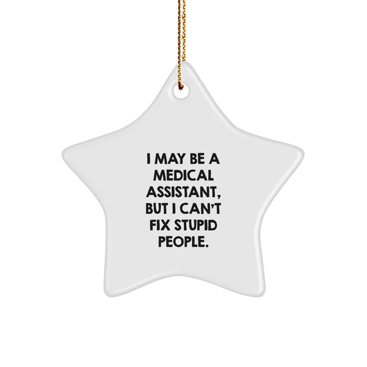 Christmas Unique Gift for Her Star Ornament Present I May Be A Assistant - Image 1