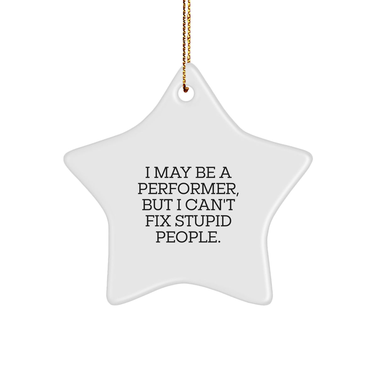 Sassy Performer Christmas Ornament for Friends Novelty Bright Gift - Image 1