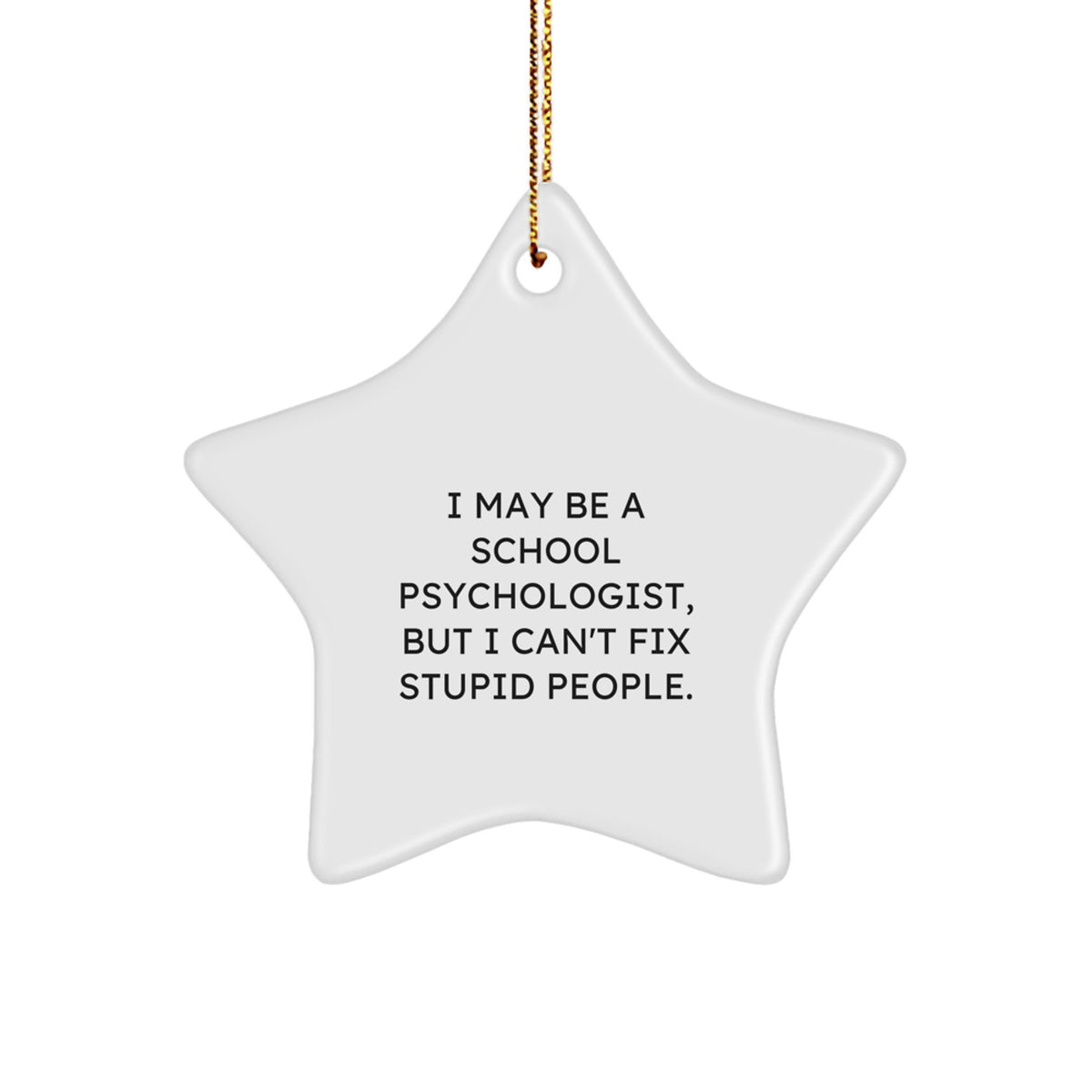 Funny School Psychologist Star Christmas Ornament Gift for Coworkers - Image 1