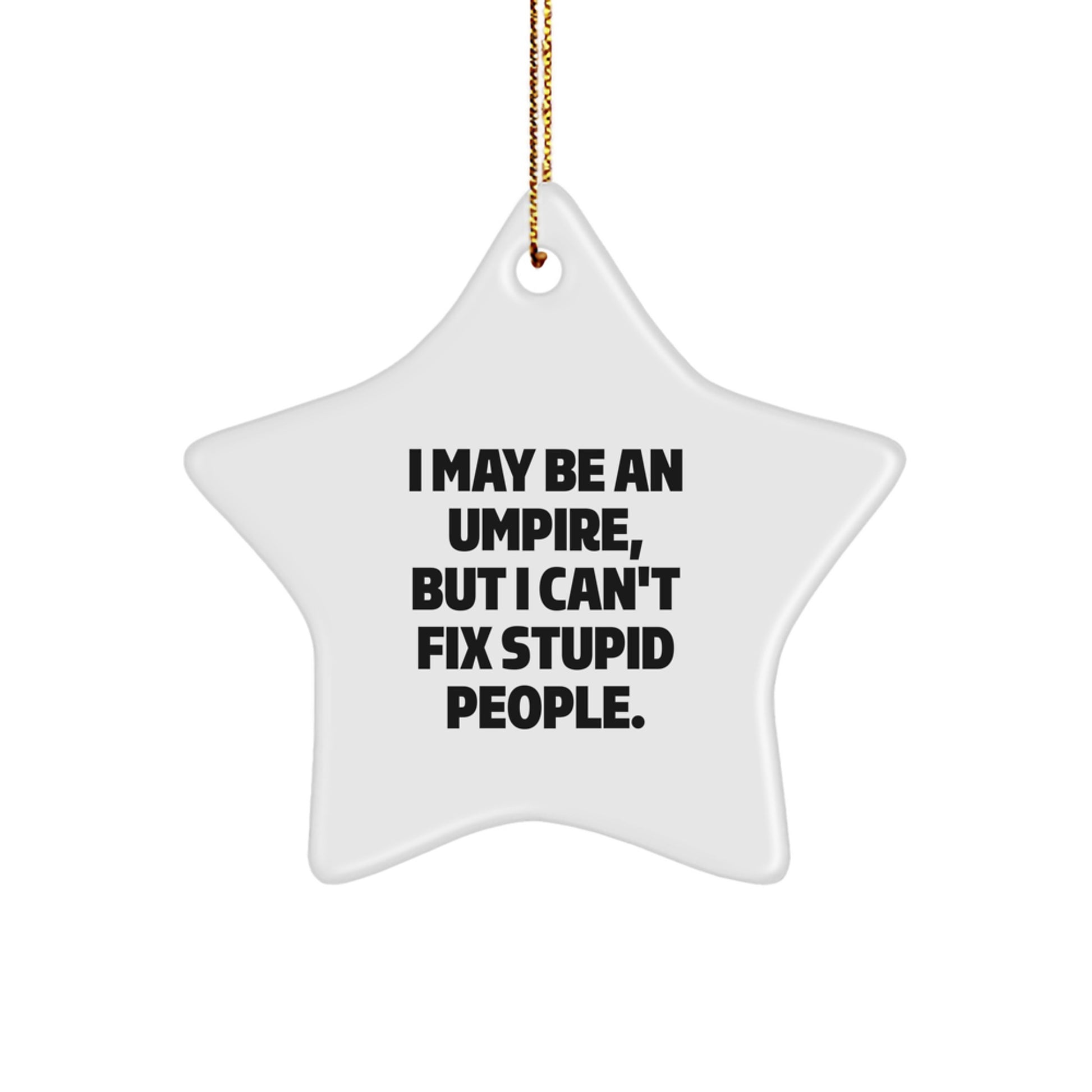 Funny Umpire Star Ornament Gifts from Men to Umpire Friends Christmas Unique Decorations - Image 1