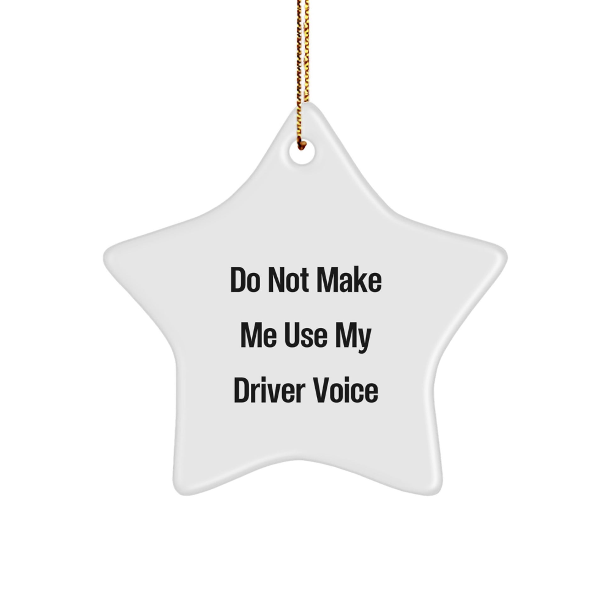 Funny Driver Star Ornament Gifts from Friends for Men Driver Christmas Unique Gifts - Image 1