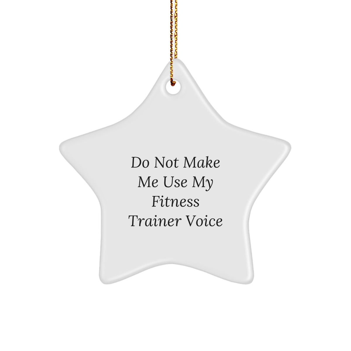Sassy Fitness Trainer Star Christmas Ornament Novelty Gift for Friends - Image 1
