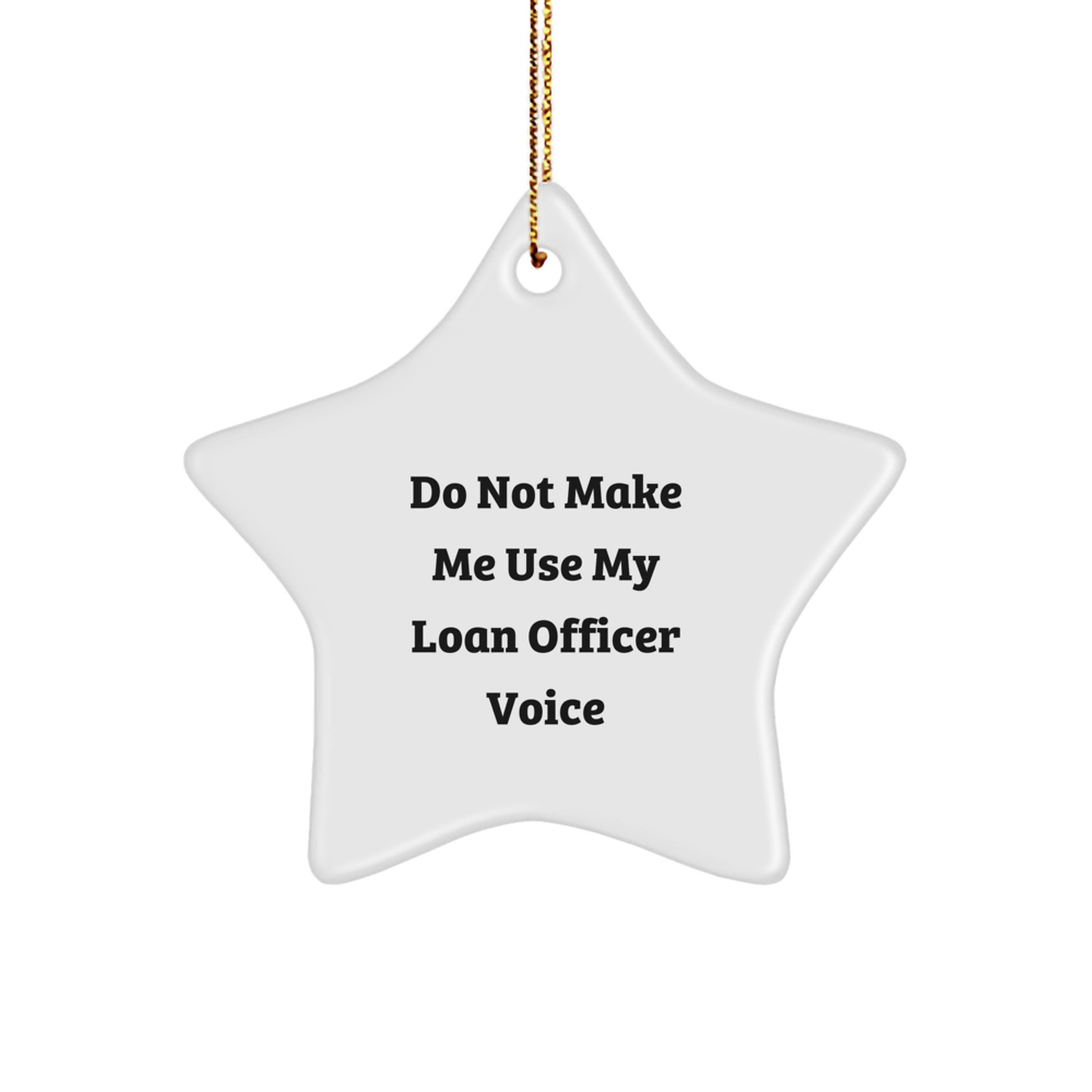 Christmas Gift for Her Loan Officer Star Ornament Present Speak Softly - Image 1