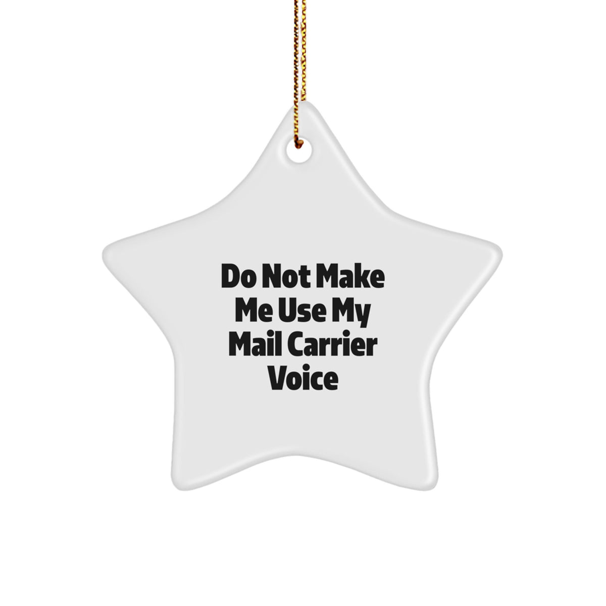Christmas Unique Gift Funny Mail Carrier Star Ornament for Her Present - Image 1