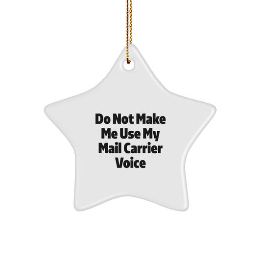 Christmas Unique Gift Funny Mail Carrier Star Ornament for Her Present - Image 1