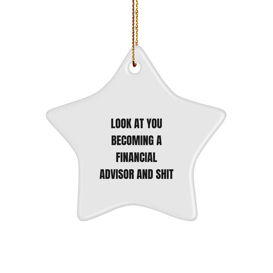 Funny Financial Advisor Gifts from Friends for Men and Women - Star Ornament, Christmas Unique Gifts - Image 1