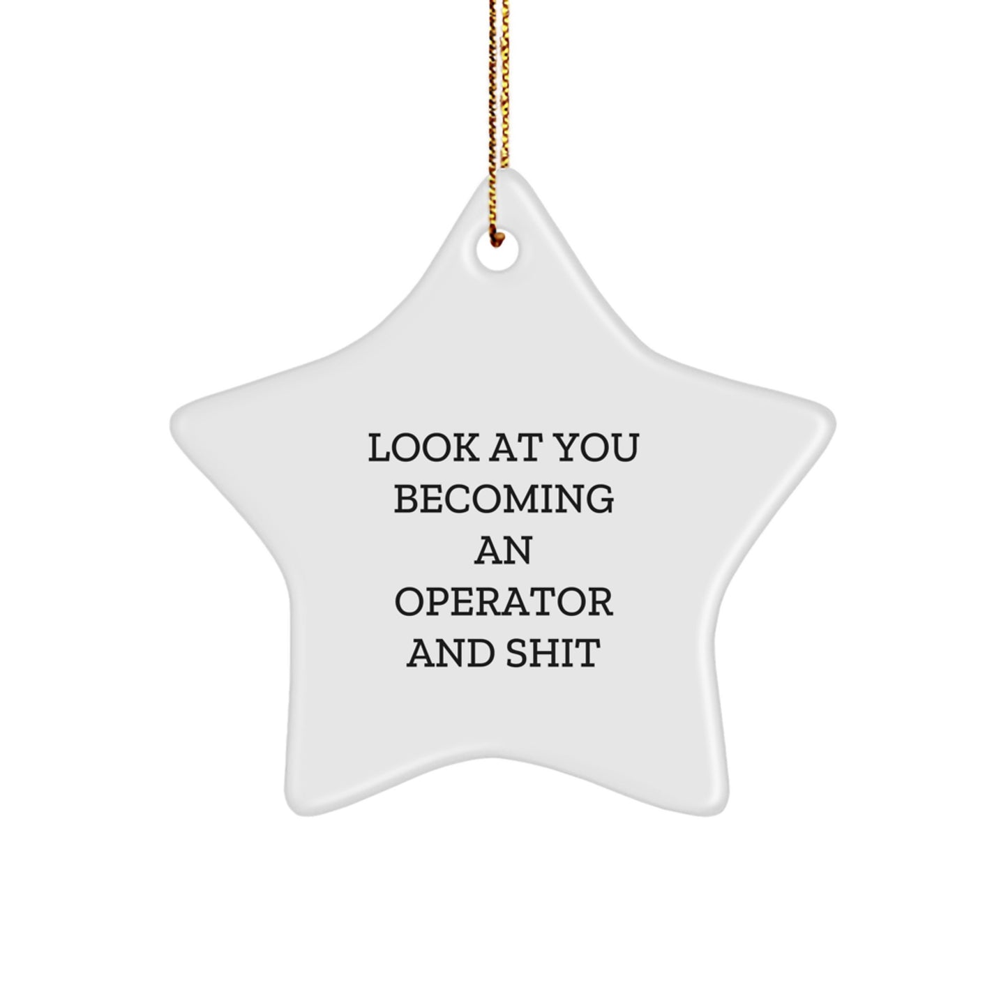 Operator Star Ornament Funny Gift from Friends for Christmas Unique Operator Decor - Image 1