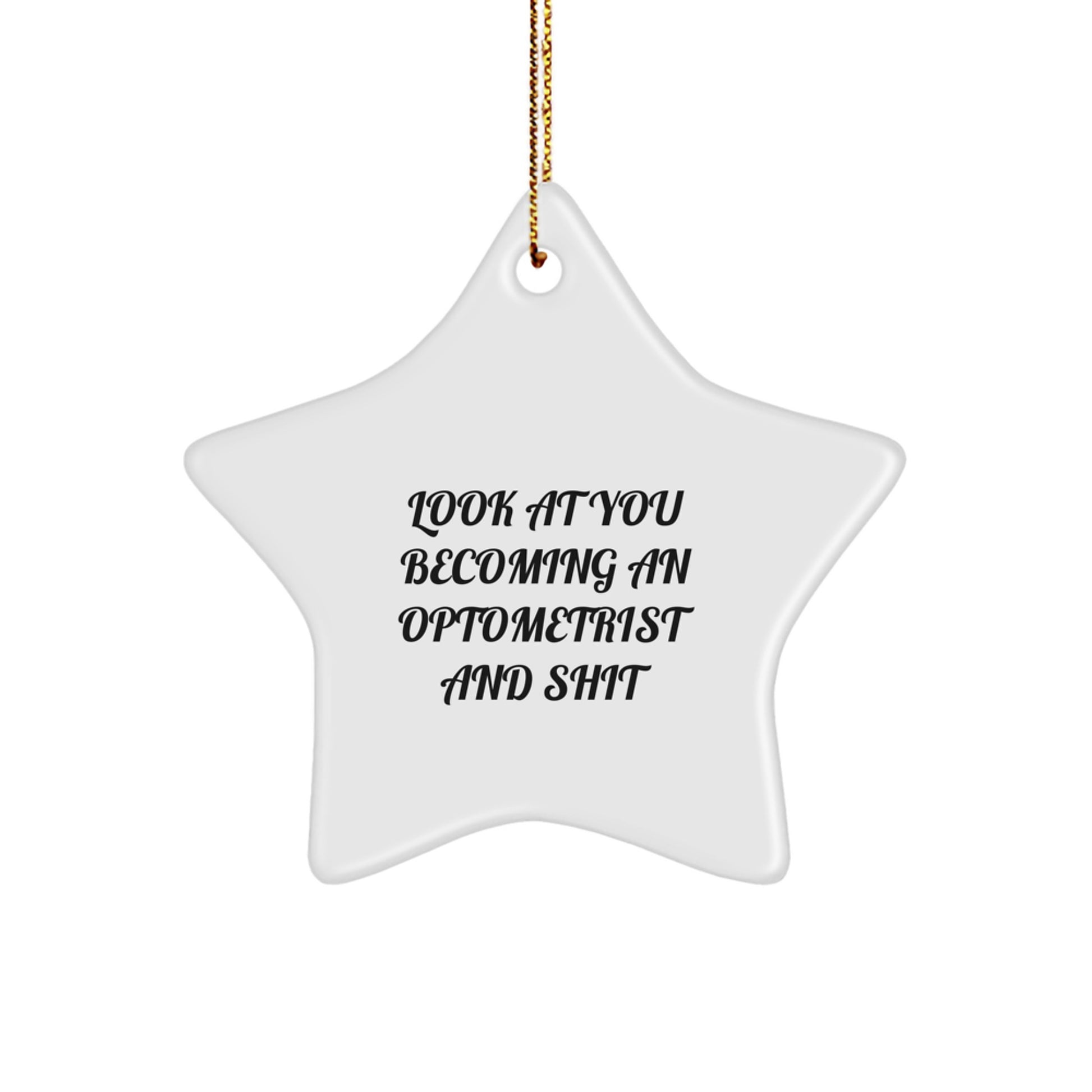 Funny Optometrist Star Ornament Gifts for Optometrist from Friends and Family, Star Ornament Inspirational Optometrist, Christmas Unique Gifts - Image 1