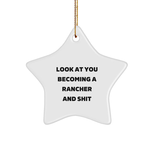 Hilarious Rancher Novelty Star Ornament for Friends Christmas Gift - Image 1