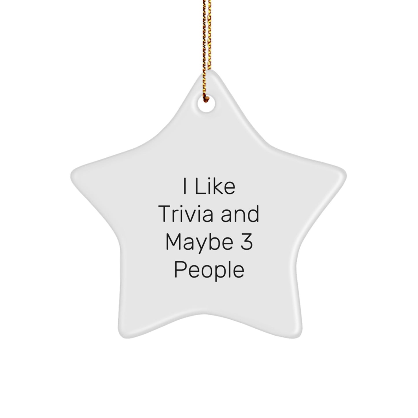 Funny Trivia Star Ornament Gifts from Friends, Perfect for Trivia Enthusiasts, Christmas Unique Decorations - Image 1