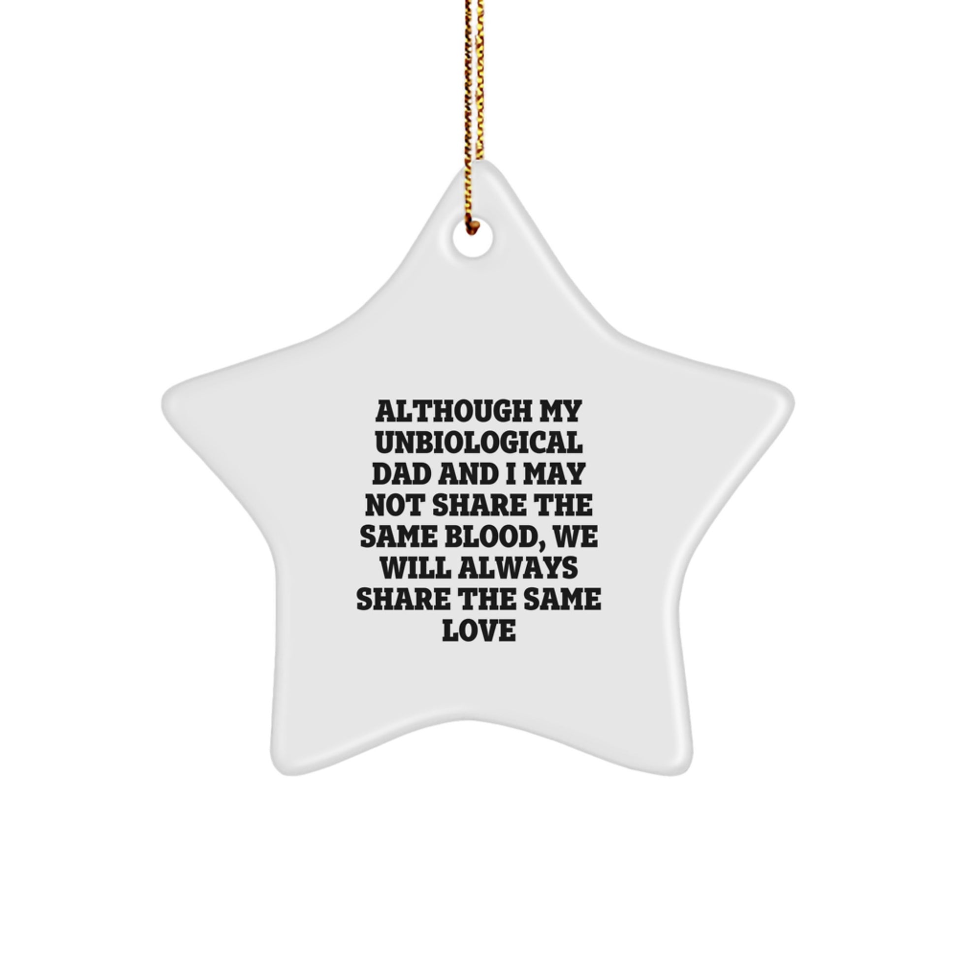 Unbiological Dad Keepsake Christmas Ornament for Him Gift - Image 1