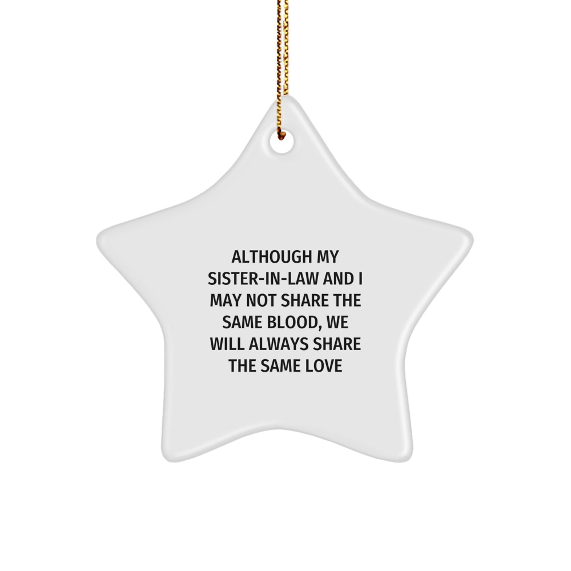 Warmhearted Sister-in-law Star Ornament Christmas Gift for Roommates - Image 1