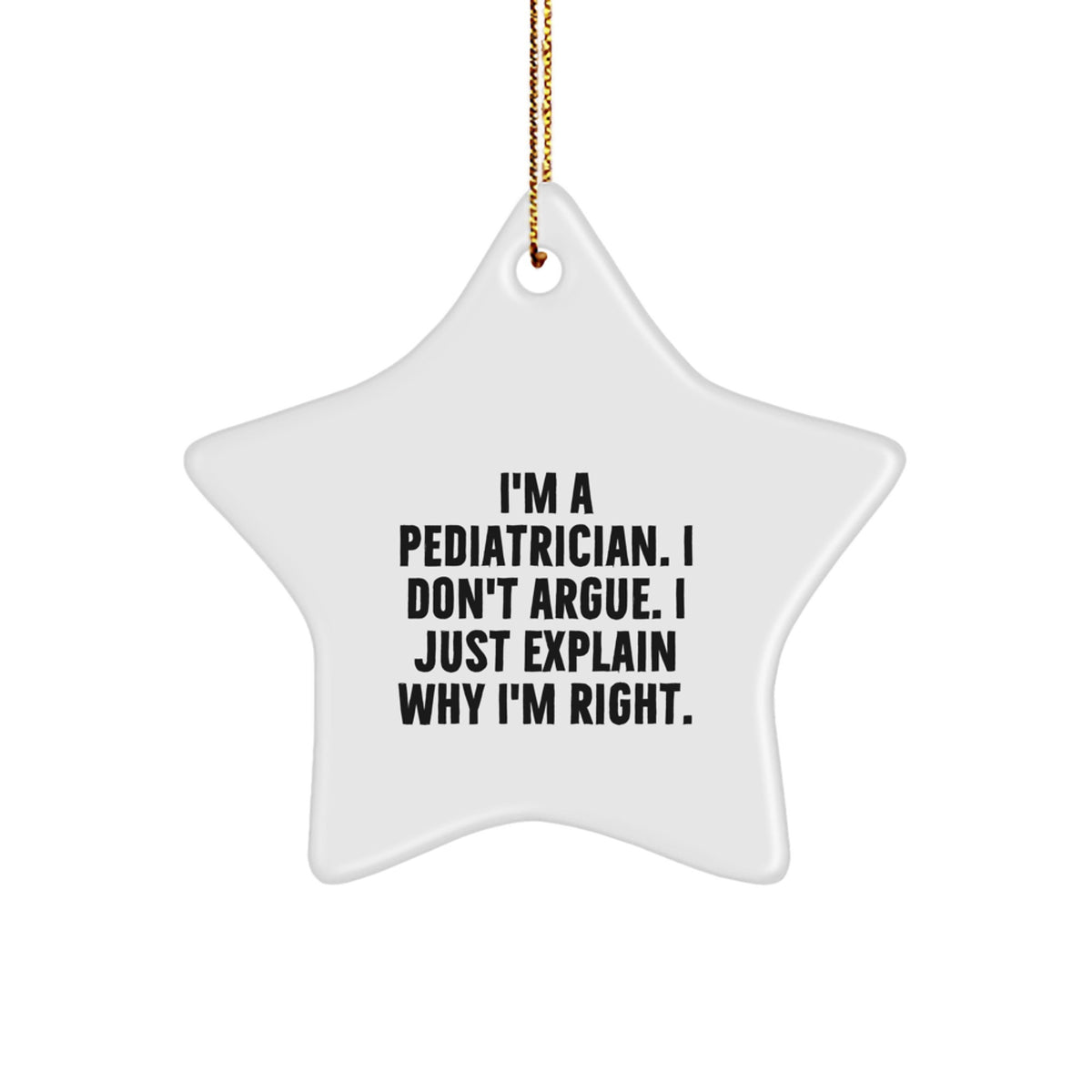 Funny Pediatrician Gifts from Family, Christmas Unique Gifts for Men, Women, Coworkers, Friends, Star Ornament - Image 1