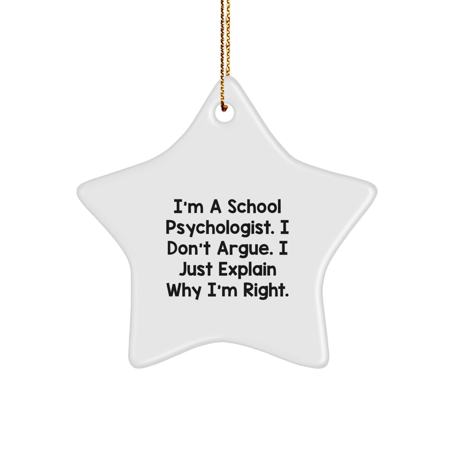 Funny School Psychologist Gifts for Men - I'm A School Psychologist Star Ornament, Christmas Unique Gifts from Friends to Family - Image 1
