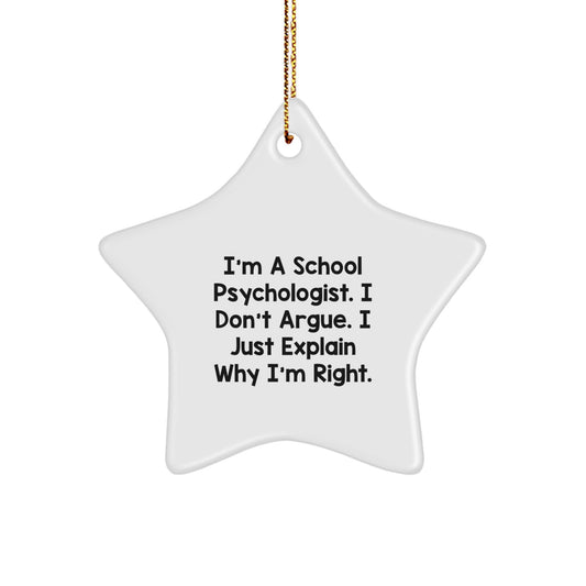 Funny School Psychologist Gifts for Men - I'm A School Psychologist Star Ornament, Christmas Unique Gifts from Friends to Family - Image 1