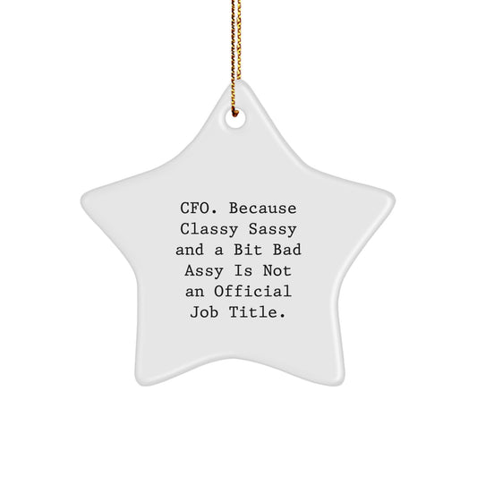 CFO Star Ornament Idea for Coworkers Christmas Unique Gift – Classy Sassy - Image 1