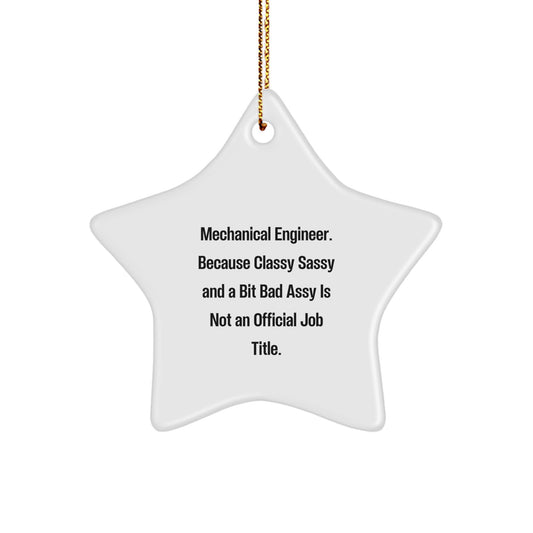 Funny Mechanical Engineer Gifts for Men - Star Ornament with Inspirational Quote, Perfect Christmas Unique Gifts from Family - Image 1