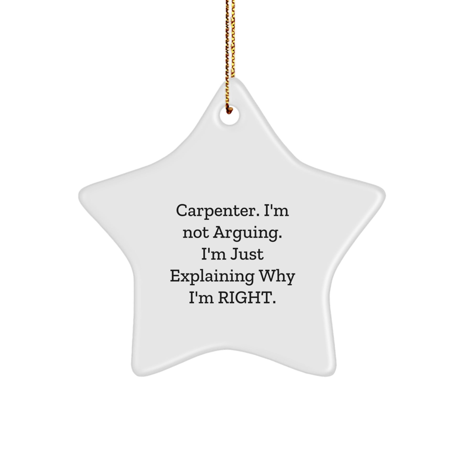 Funny Carpenter Star Ornament Gifts from Friends for Christmas - Carpenter Humor Decor - Image 1