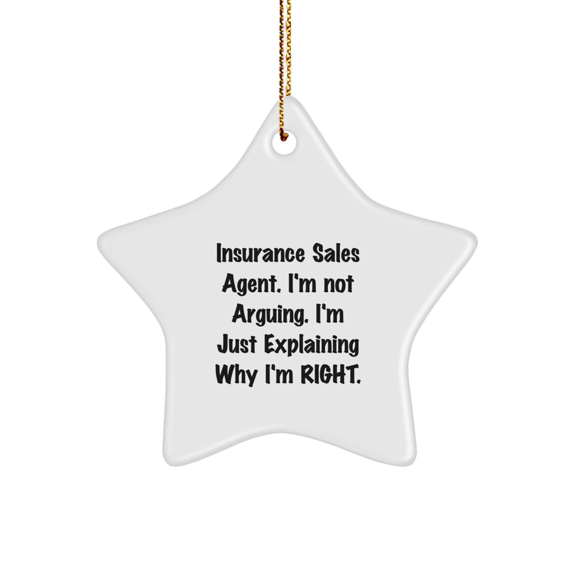 Funny Insurance Sales Agent Gifts from Friends for Christmas Unique Decorations Star Ornament - Image 1