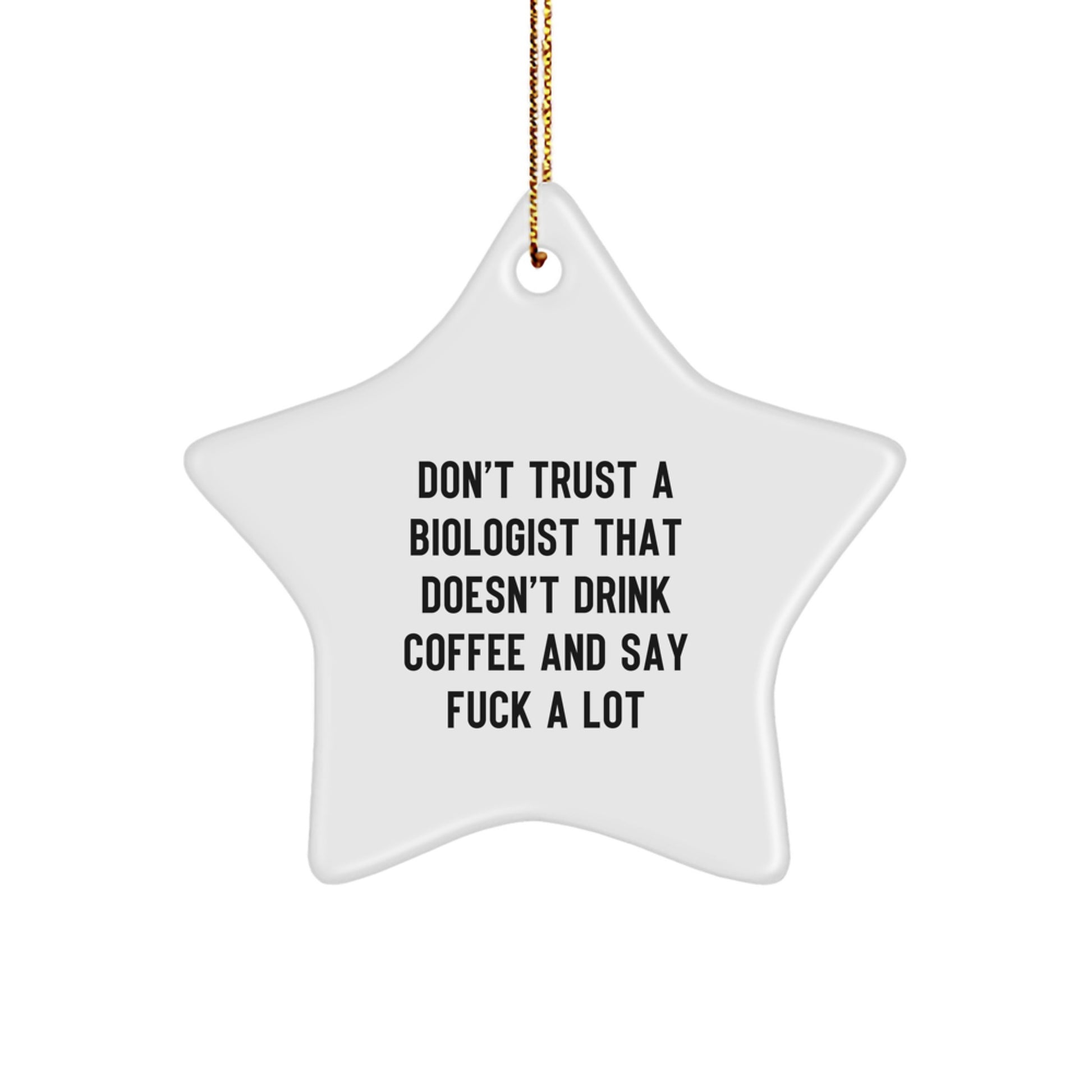 Funny Biologist Gifts from Men to Women Christmas Unique Star Ornament - Image 1