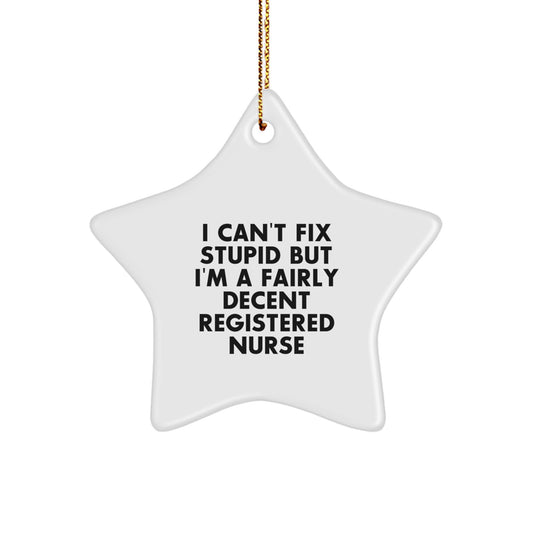 Funny Registered Nurse Gifts - 'I'm a Decent RN' Star Ornament for Christmas Unique Gifts from Family to RN - Image 1