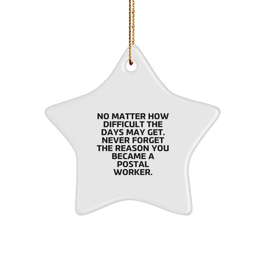 Funny Postal Worker Gifts from Friends - Inspirational Star Ornament for Christmas Unique Gifts for Postal Worker Men - Image 1