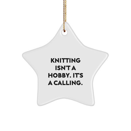 Handmade Knitting Gifts from Friends - Inspirational Star Ornament for Knitting Lovers - Funny Quote Knitting Star Ornament for Christmas Decorations - Image 1
