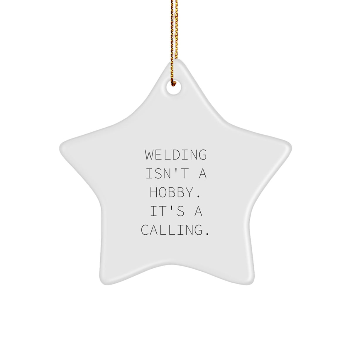 For Him Welding Keepsake Christmas Unique Gift Star Ornament - Image 1