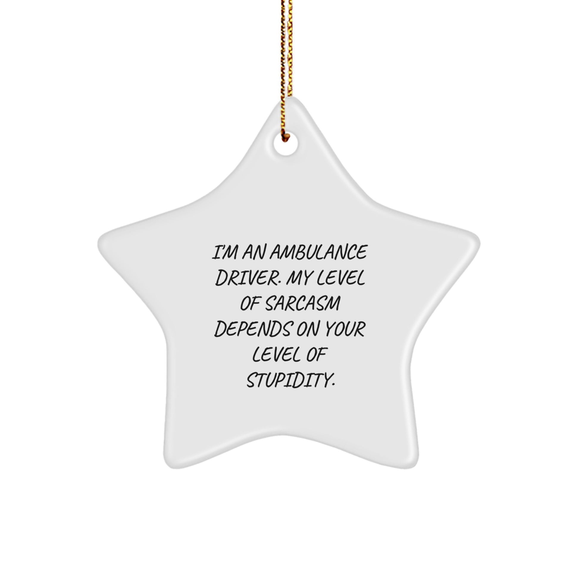 Funny Ambulance Driver Gifts from Friends for Ambulance Driver Christmas Star Ornament - Image 1