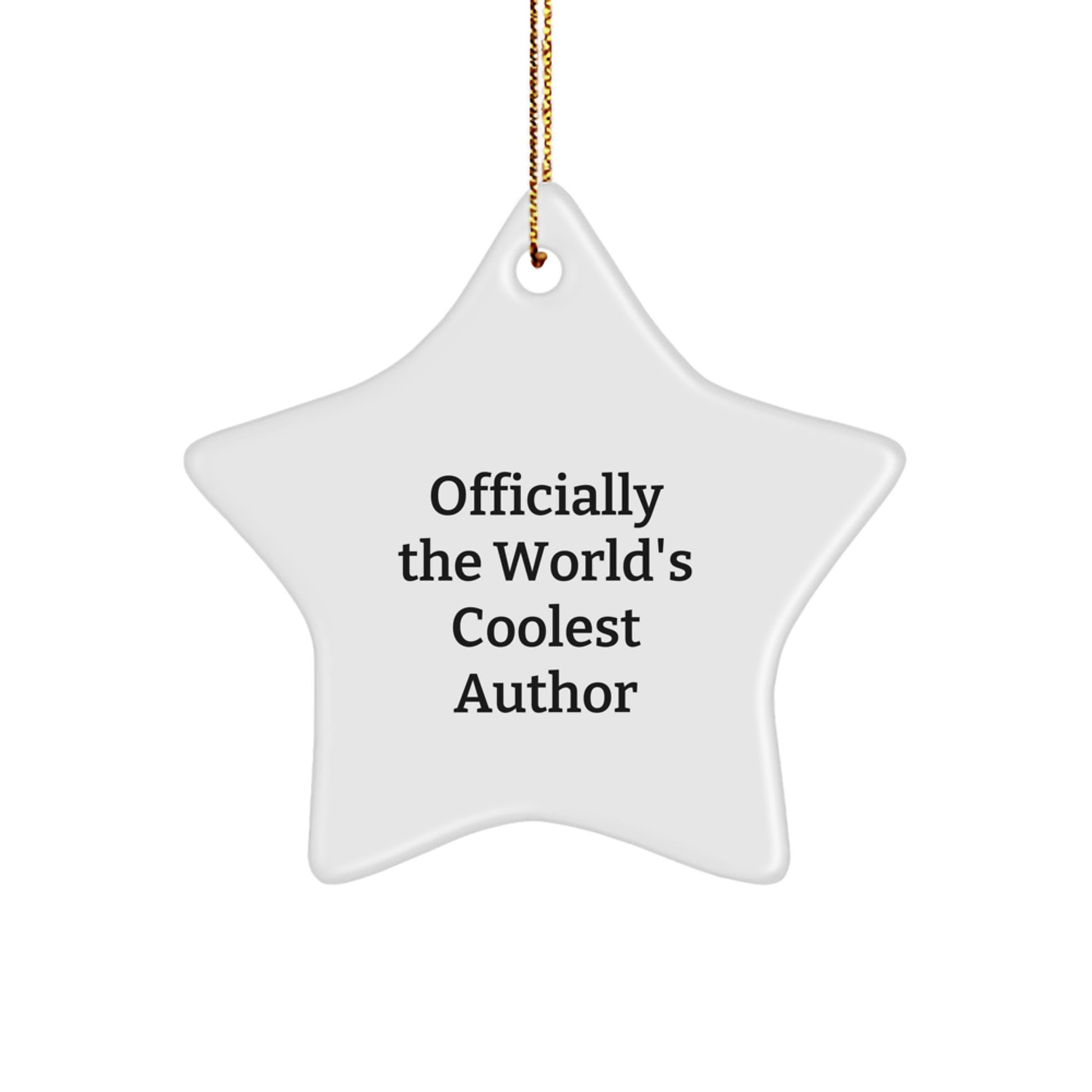 Author Star Ornament Gifts from Friends for Officially The World's Coolest Author, Funny Star Shaped Decoration - Image 1