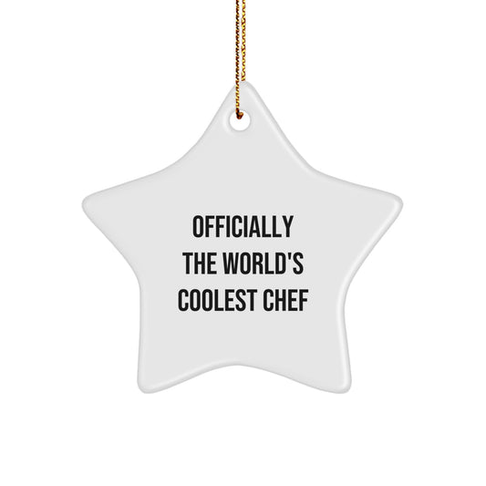 Funny Chef Star Ornament, Officially The World's Coolest Chef, Gifts from Men to Chef for Christmas Unique Gifts - Image 1