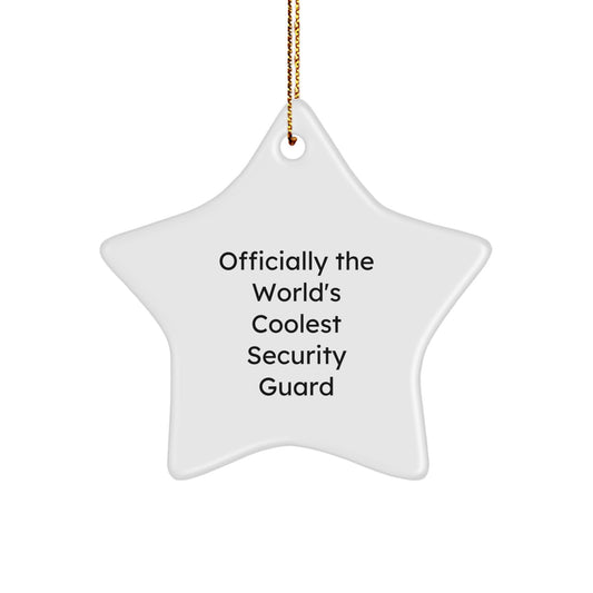 Funny Security Guard Gifts for Men from Family, Officially The World's Coolest Security Guard Star Ornament Christmas Unique Decorations - Image 1