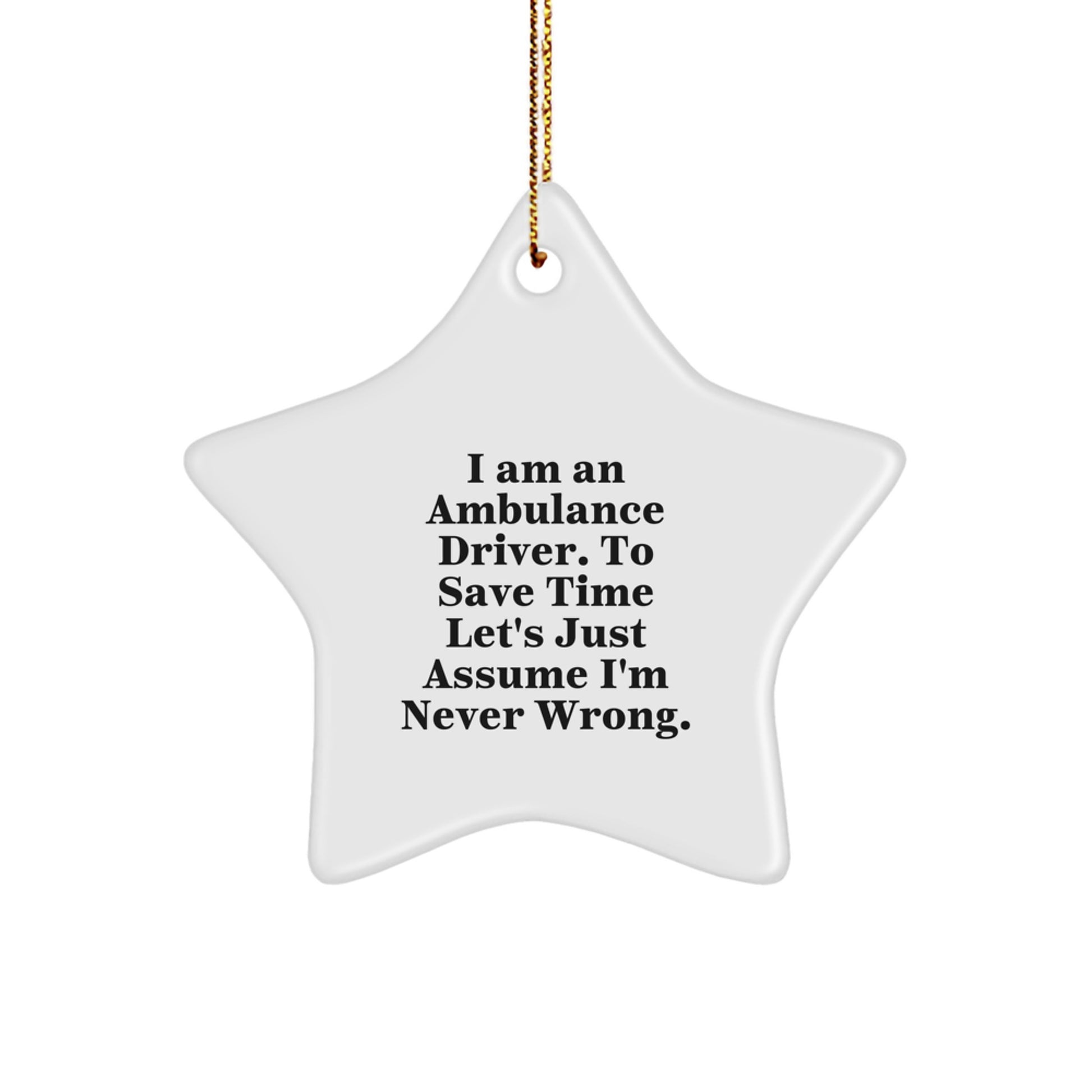 Funny Ambulance Driver Gifts from Men Christmas Unique Star Ornament for Ambulance Driver Friends - Image 1