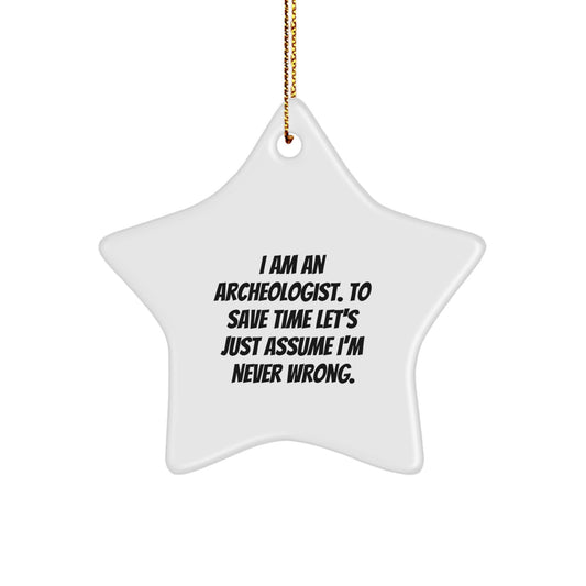 Sassy Archeologist Star Ornament Christmas Unique Gift for Friends Novelty - Image 1