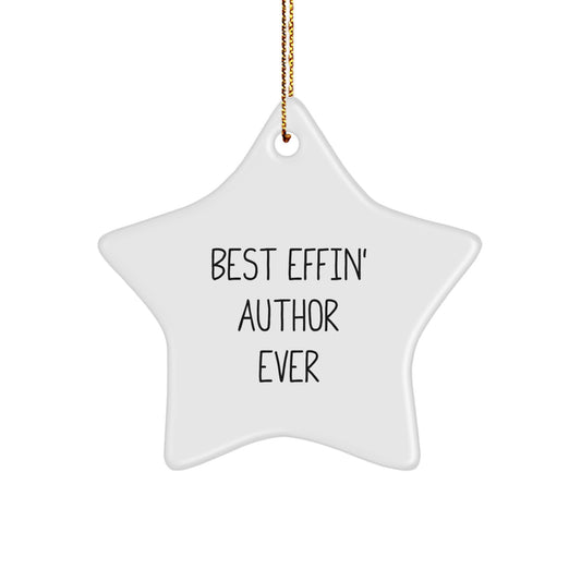 Funny Author Gifts from Men for Best Effin' Author Ever Star Ornament, Christmas Unique Decoration for Author Lover - Image 1
