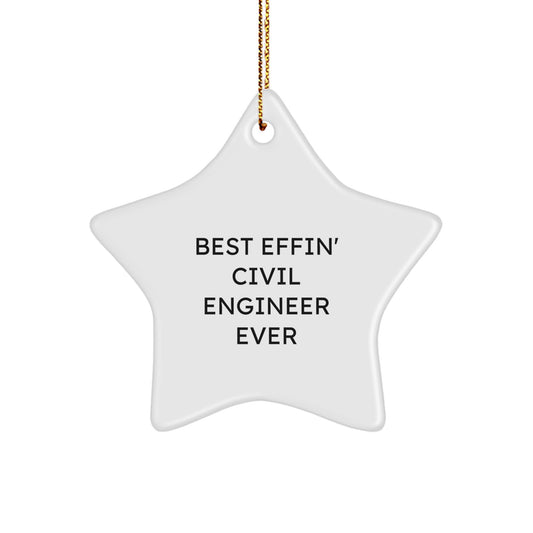 Civil Engineer Gifts - Funny Quote Star Ornament from Friends for Civil Engineers at Christmas - Image 1
