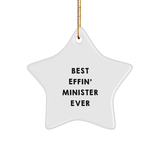 Minister Star Christmas Ornament for Him Best Effin Minister Ever Gift - Image 1