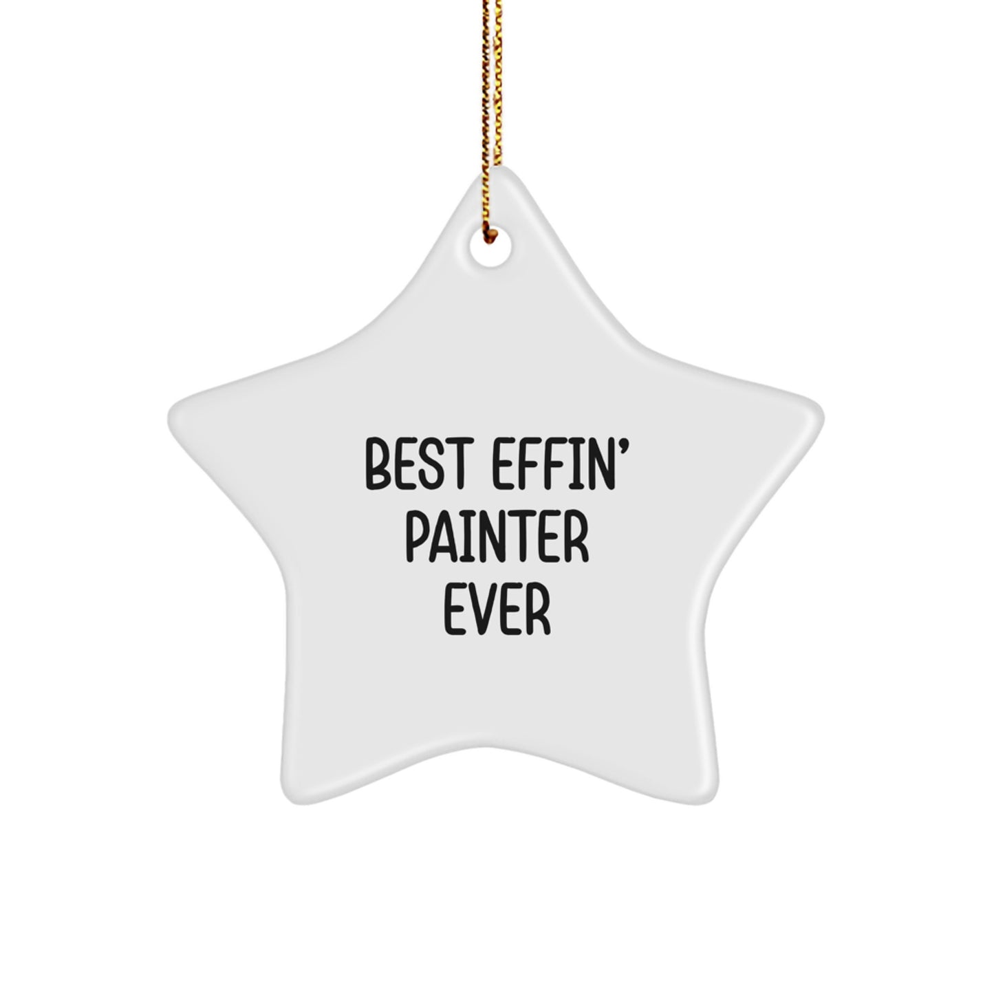 Funny Painter Gifts from Friends - Star Ornament for Christmas Unique Gifts for Painter Men - Image 1
