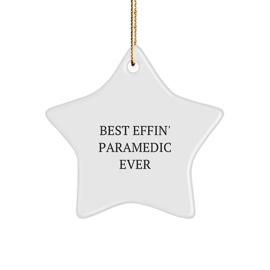Funny Rescue Worker Gifts from Men to Rescue Worker Christmas Unique Star Ornament - Best Effin' Rescue Worker Ever - Image 1