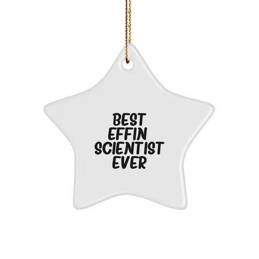 Funny Scientist Star Ornament Gifts from Best Effin' Men, Unique Christmas Memorable Presents for Scientist Friends - Image 1