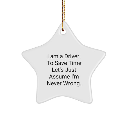 Funny Driver Star Ornament, Gift for the Driver in Your Life, Perfect Christmas Unique Gifts from Friends or Family - Image 1
