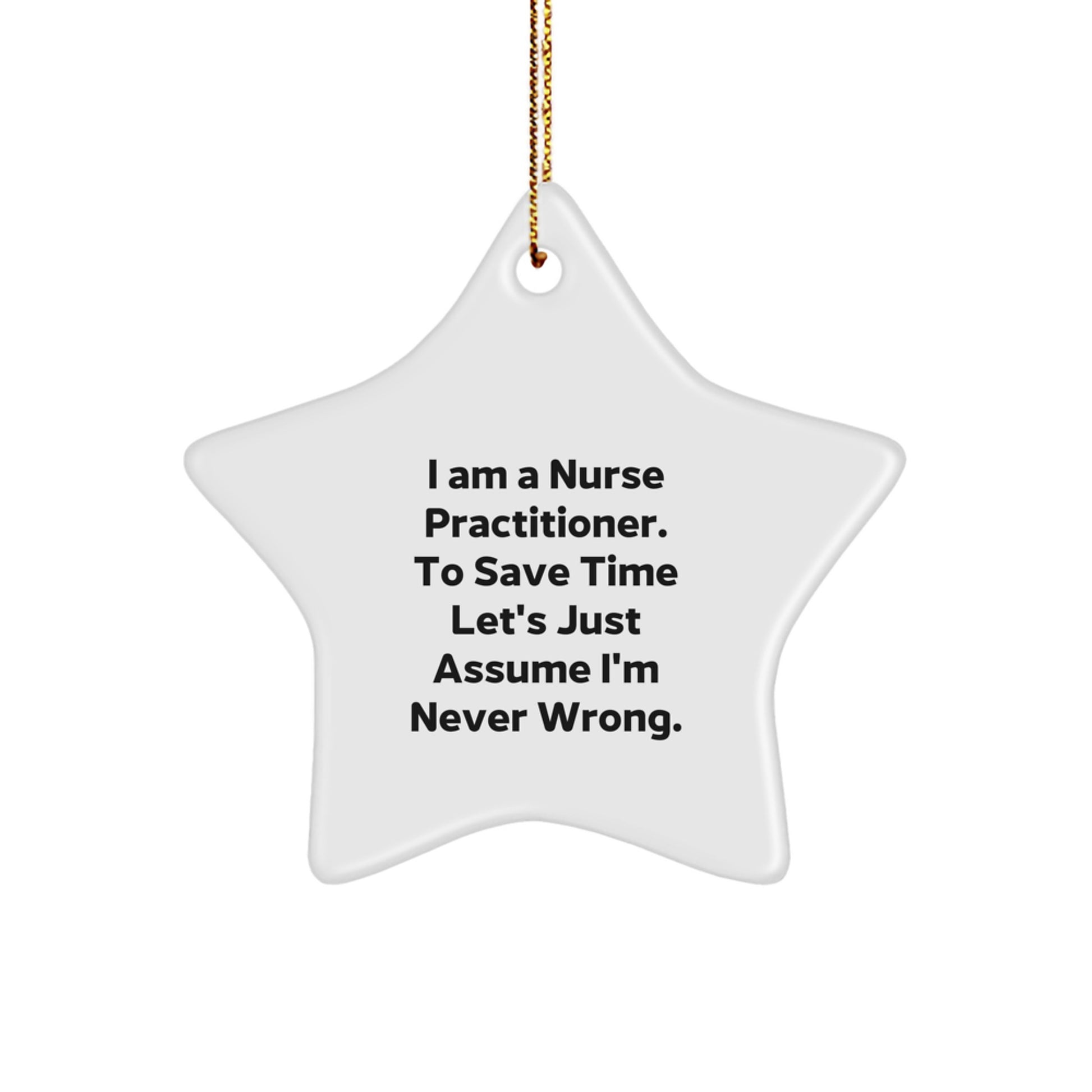 Funny Nurse Practitioner Gifts from Friends - Star Ornament for Christmas Unique Gifts for Men and Women - Image 1