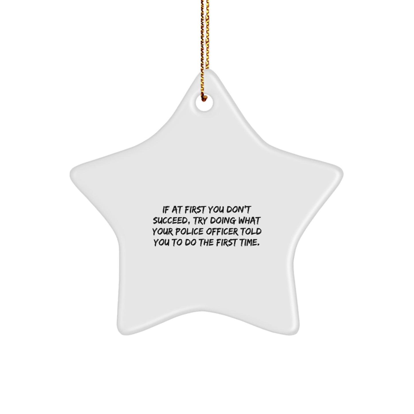 Funny Police Officer Star Ornament Gifts from Men to Police Officers for Christmas Unique - Image 1