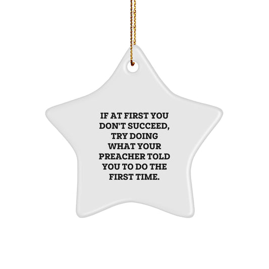 Funny Preacher Christmas Unique Gifts from Men, Women, or Family - Inspirational Star Ornament for Preacher, Pastor, or Minister - Image 1