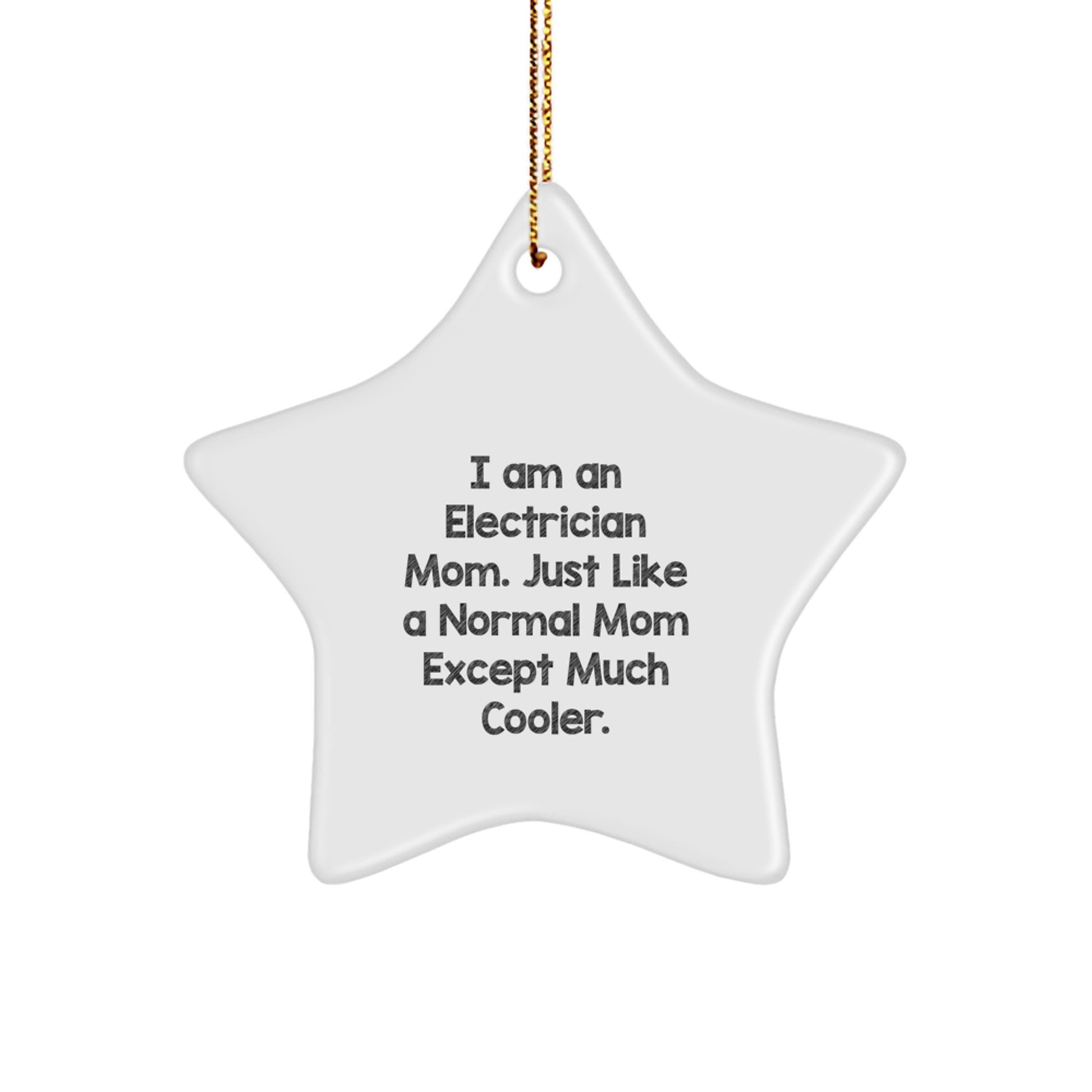 Electrician Mom's Christmas Star Ornament Gift - Funny Electrician Unique Gifts - Gifts for Electrician Men Women Friends Family - Image 1