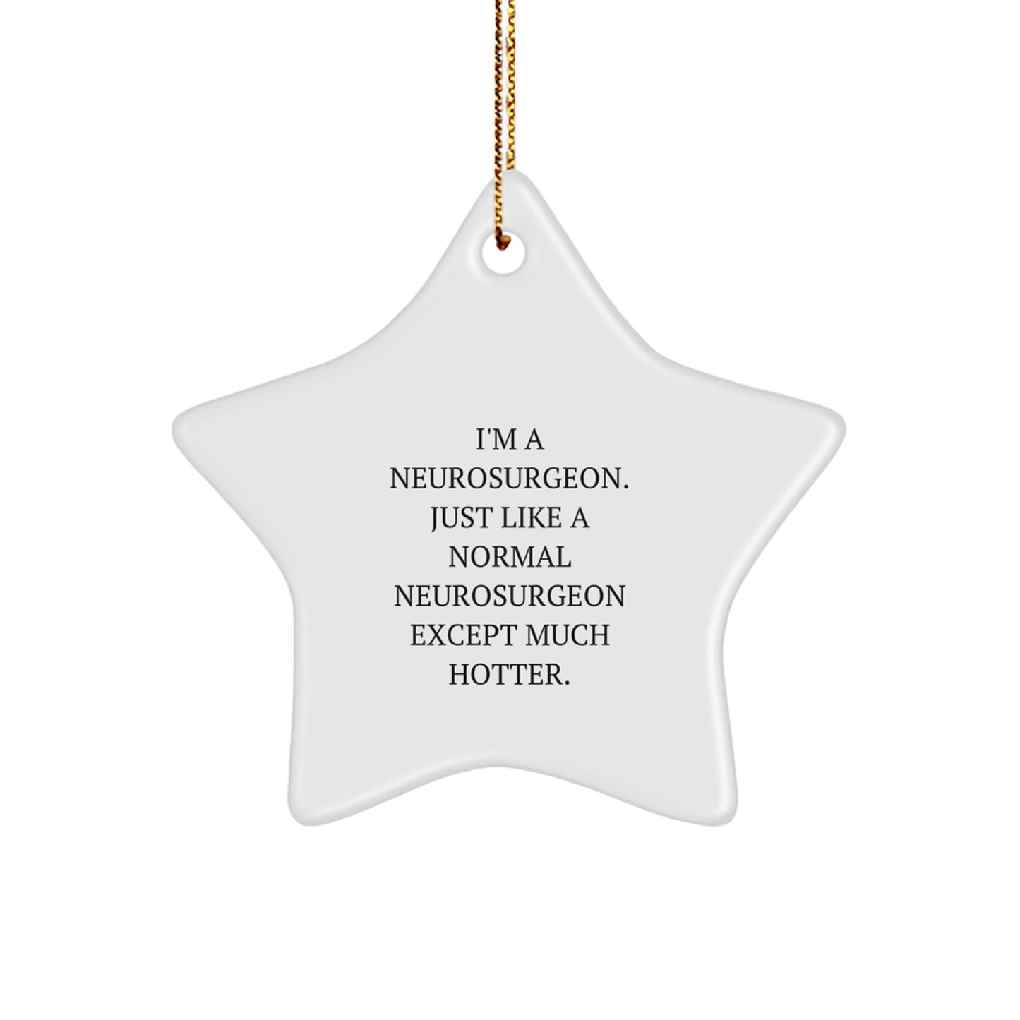 Neurosurgeon Star Ornament Christmas Gift for Coworkers Idea - Image 1