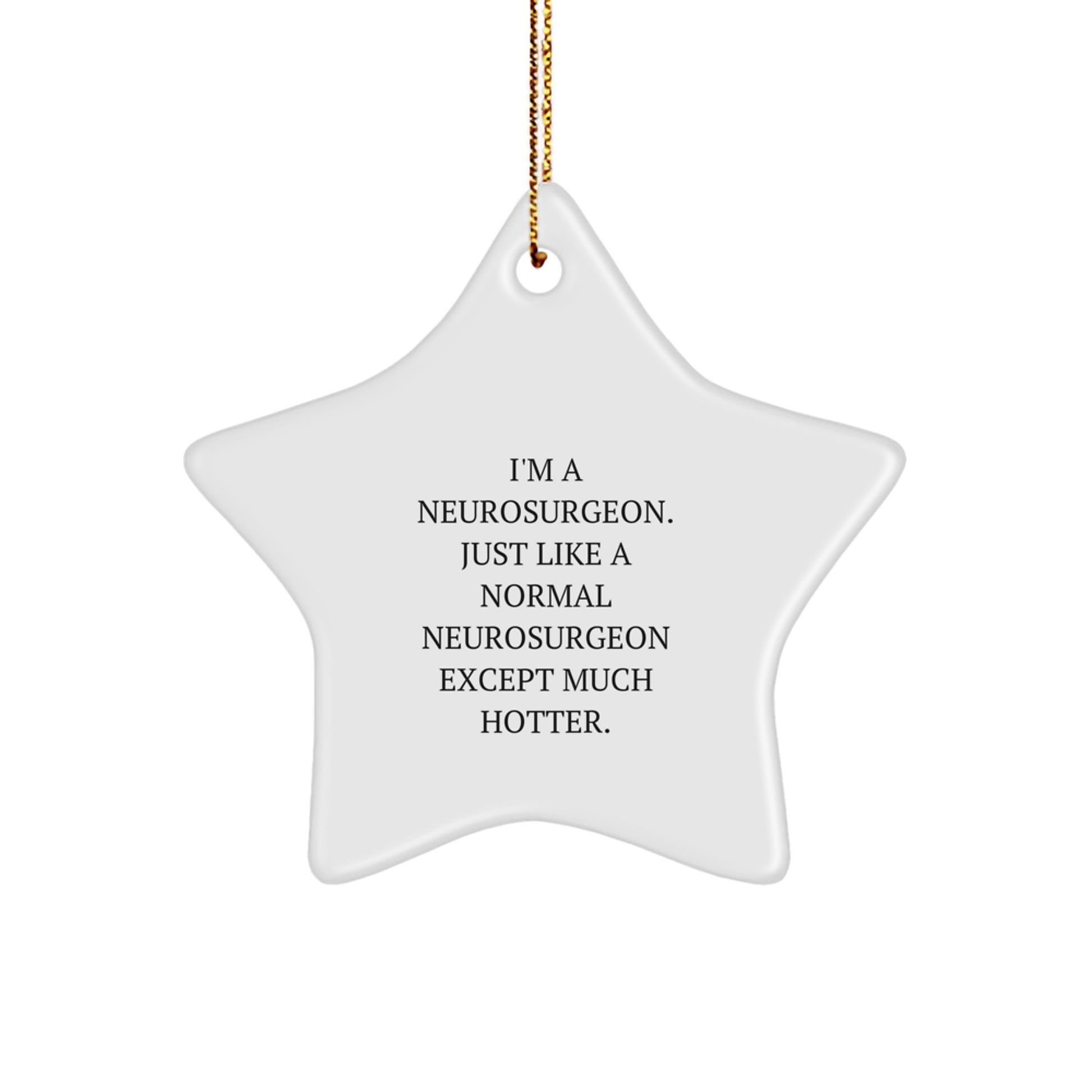 Neurosurgeon Star Ornament Christmas Gift for Coworkers Idea - Image 1