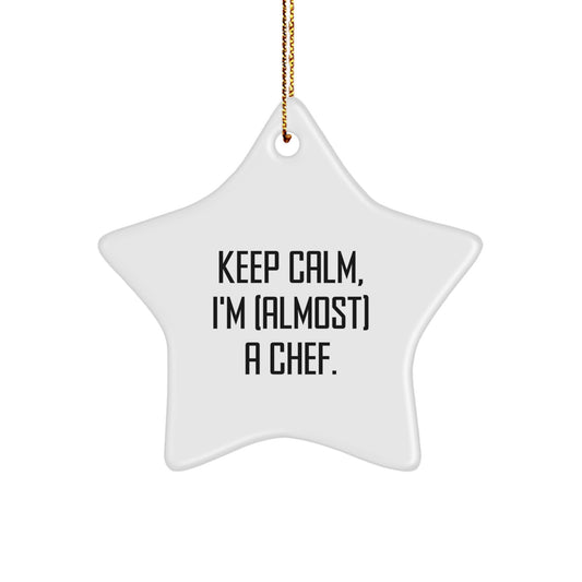 Christmas Unique Gift for Her Chef Star Ornament Present – Keep Calm, I'm - Image 1