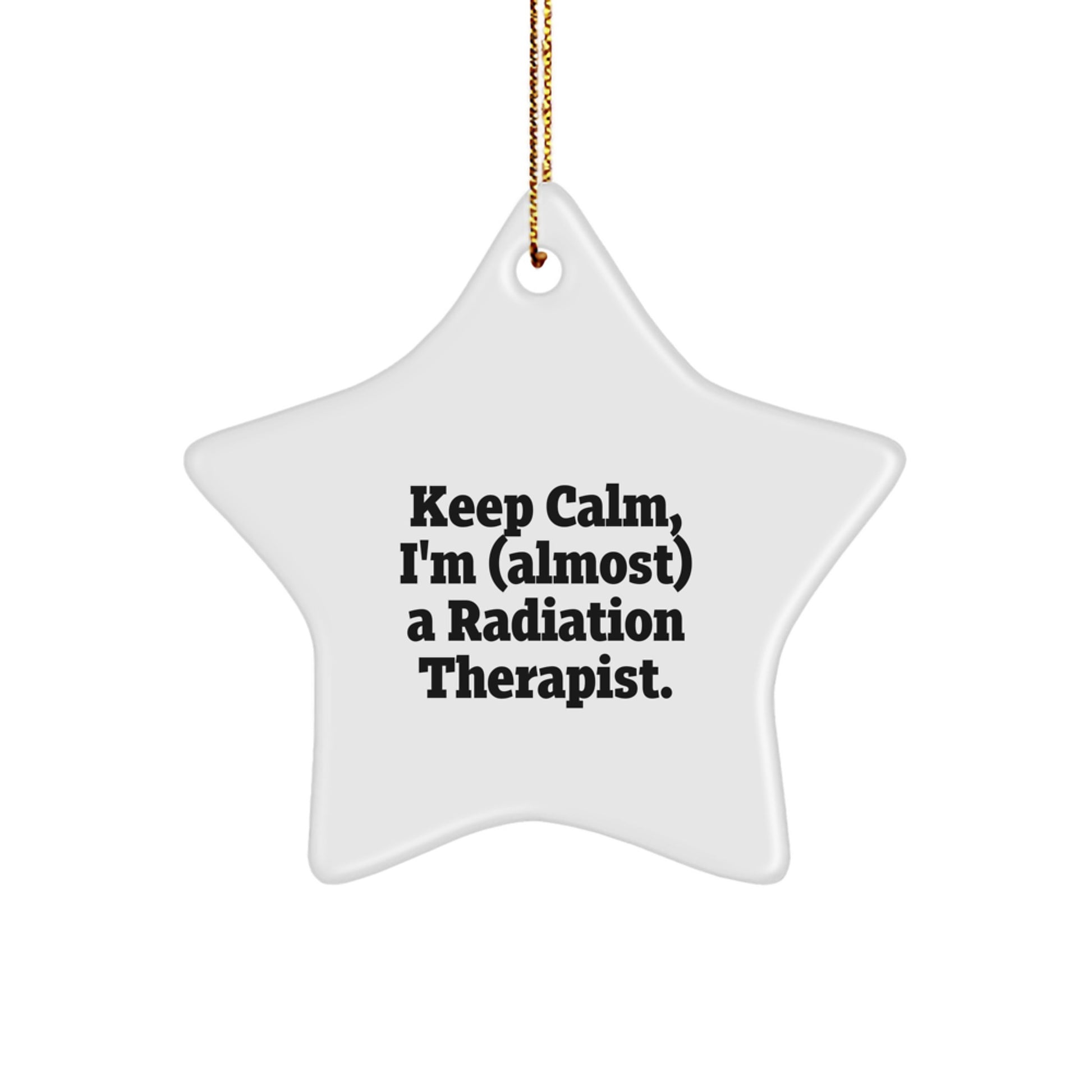 Funny Radiation Therapist Star Ornament Gifts from Friends, Christmas Unique Gifts for Radiation Therapist - Image 1
